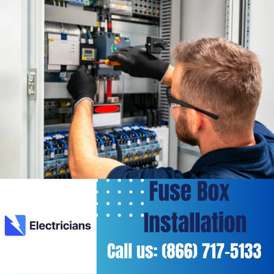 Professional Fuse Box Installation Services | Pasadena Electricians