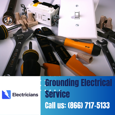 Grounding Electrical Services by Pasadena Electricians | Safety & Expertise Combined